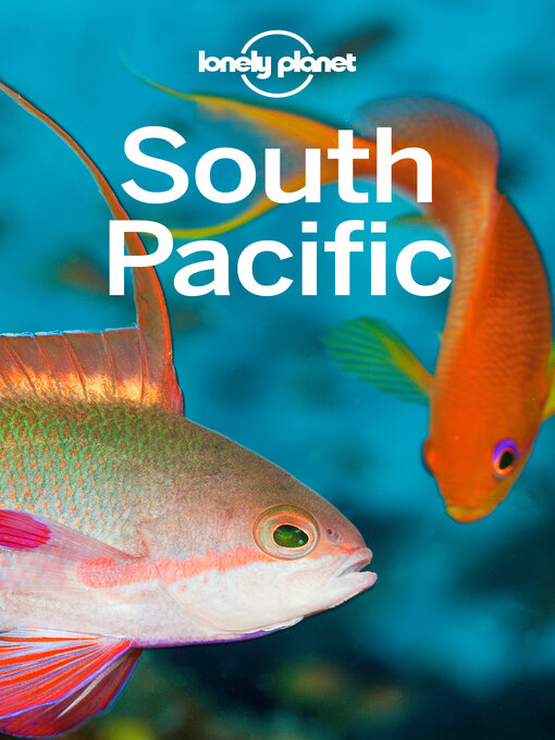 Title details for Lonely Planet South Pacific by Charles Rawlings-Way - Wait list